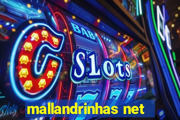 mallandrinhas net